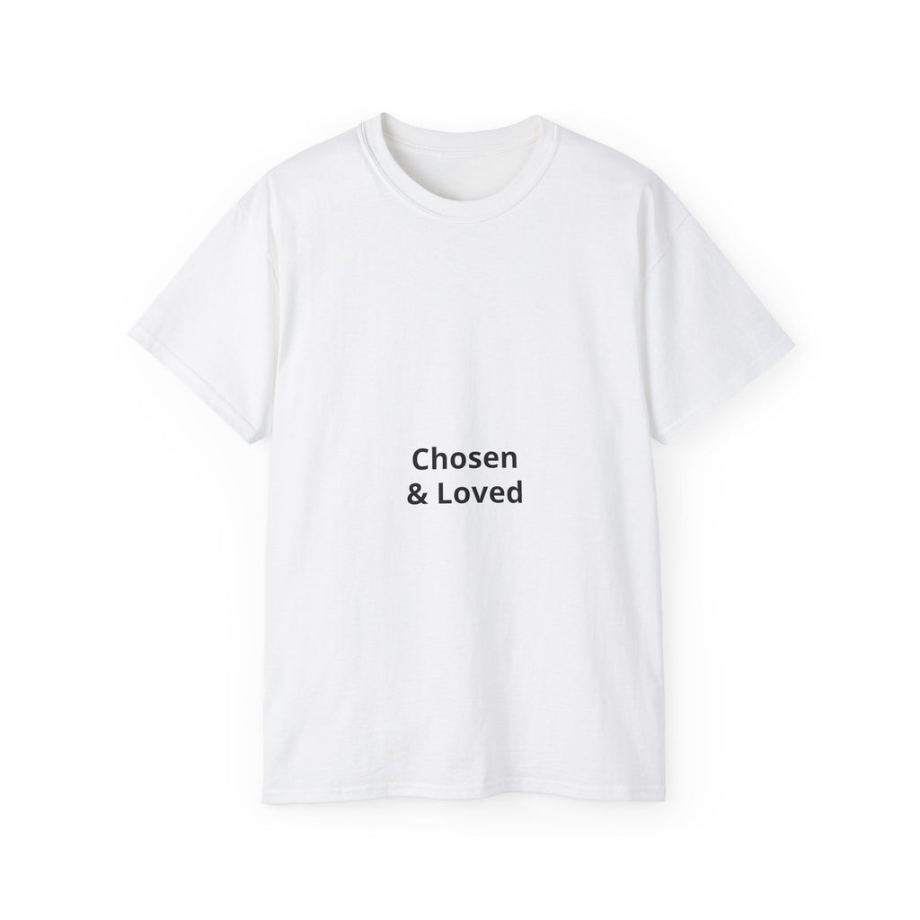 Chosen & Loved Tee — Minimal Inspirational Cotton T-Shirt